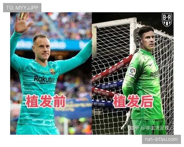 特尔施特根连续高压出球提升门线反应 本赛季门将角色显著转变